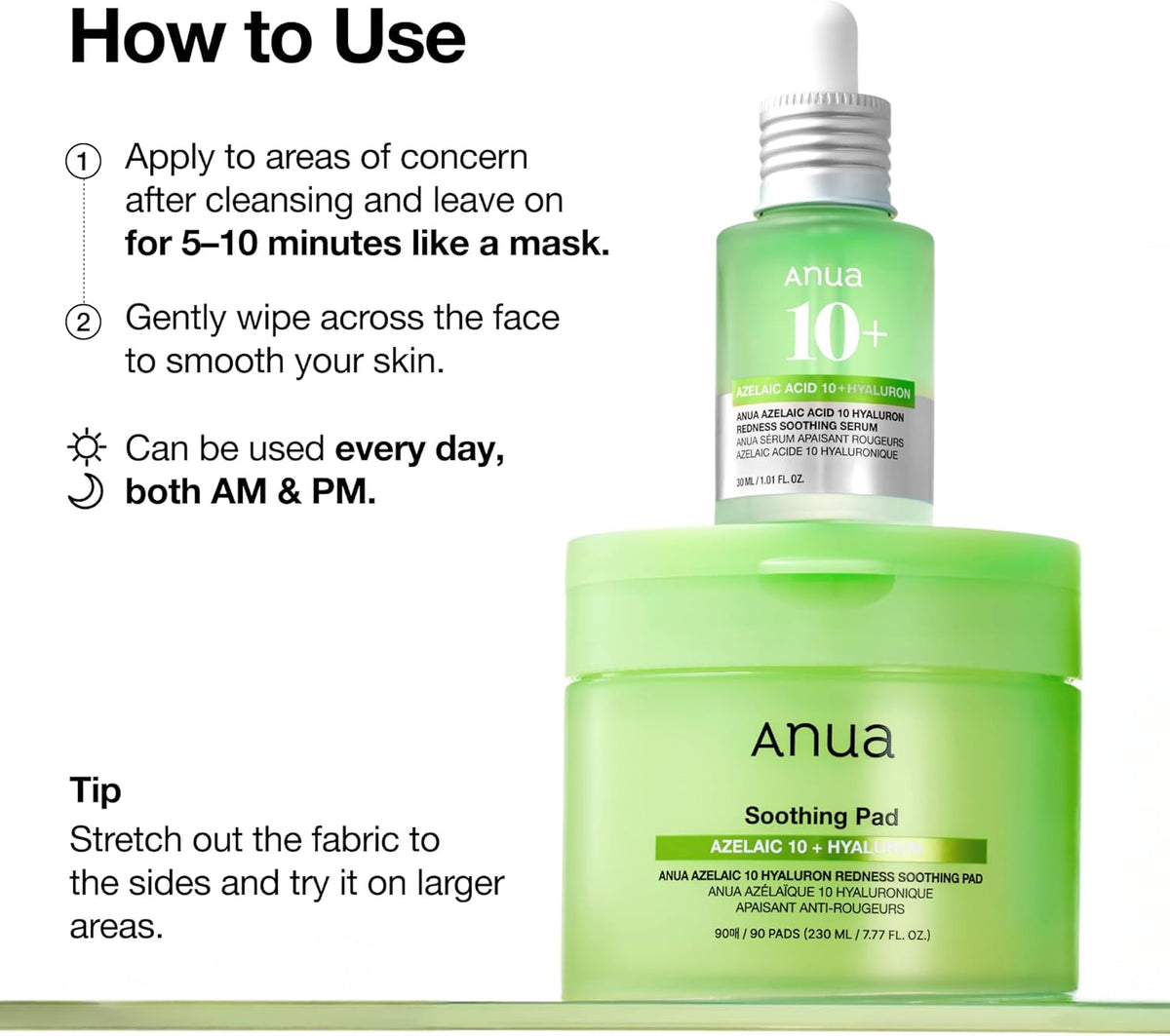 How to use beside the jar and the azelaic serum: apply to areas of concern for five to ten minutes like a mask, then wipe across the face, morning and night