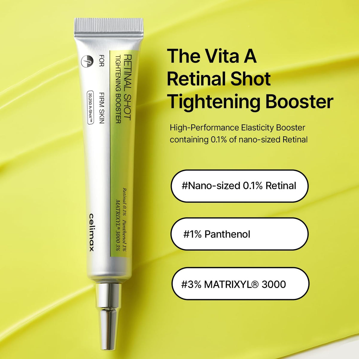 The Vita A Retinal Shot Tightening Booster tube on a yellow background with its key actives: nano-sized 0.1% retinal, 1% panthenol and 3% Matrixyl 3000