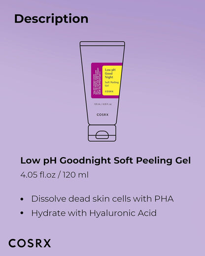 Description: Low pH Good Night Soft Peeling Gel, 120 ml, dissolves dead skin cells with PHA and hydrates with hyaluronic acid