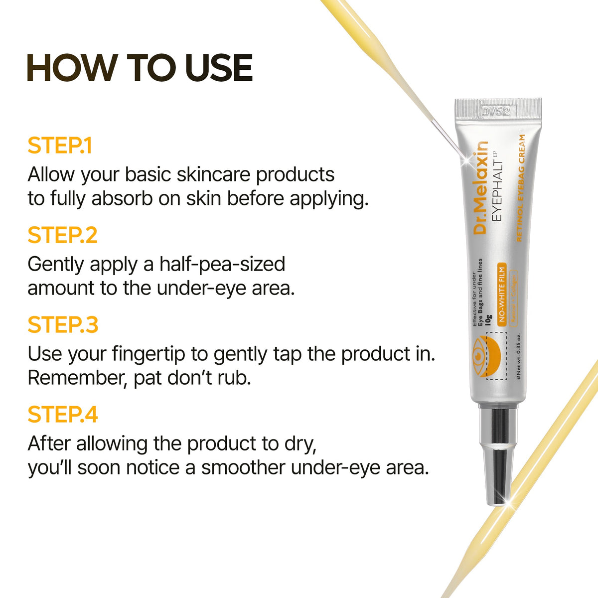 Dr.Melaxin Eyephalt Retinol Eyebag Cream 10g - How to use
