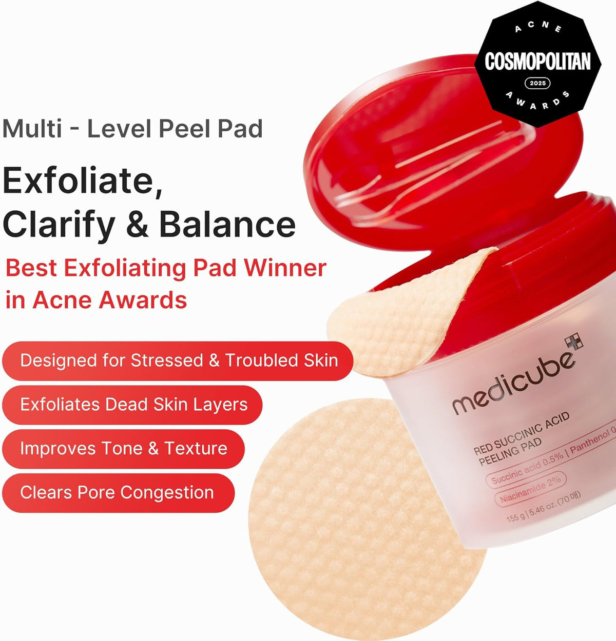 Red Succinic Acid Peeling Pad jar open with a pad, a multi-level peel pad to exfoliate, clarify and balance, best exfoliating pad winner in the Cosmopolitan Acne Awards