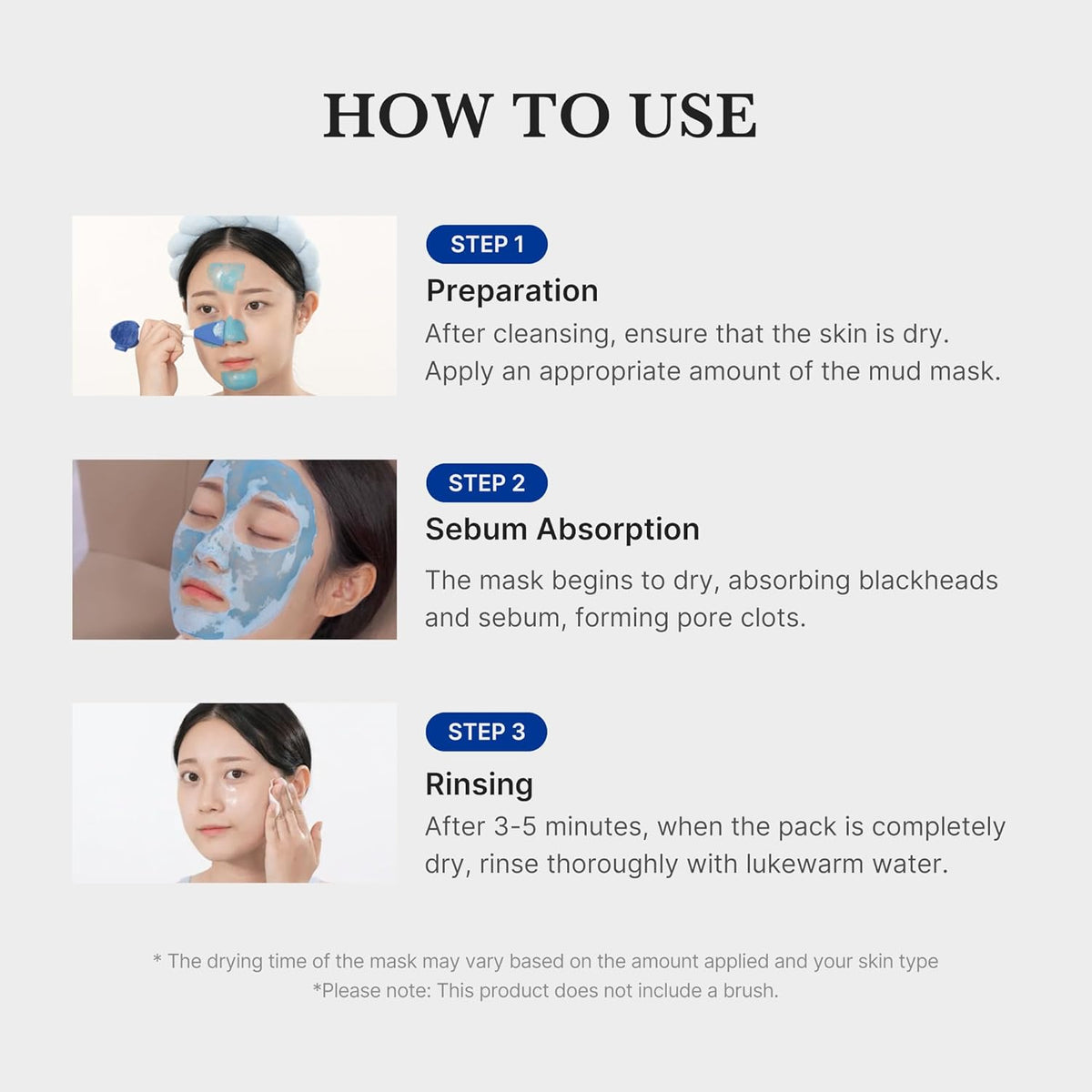 How to use in three steps: apply to dry skin after cleansing, let the mask dry and absorb sebum, then rinse with lukewarm water after three to five minutes