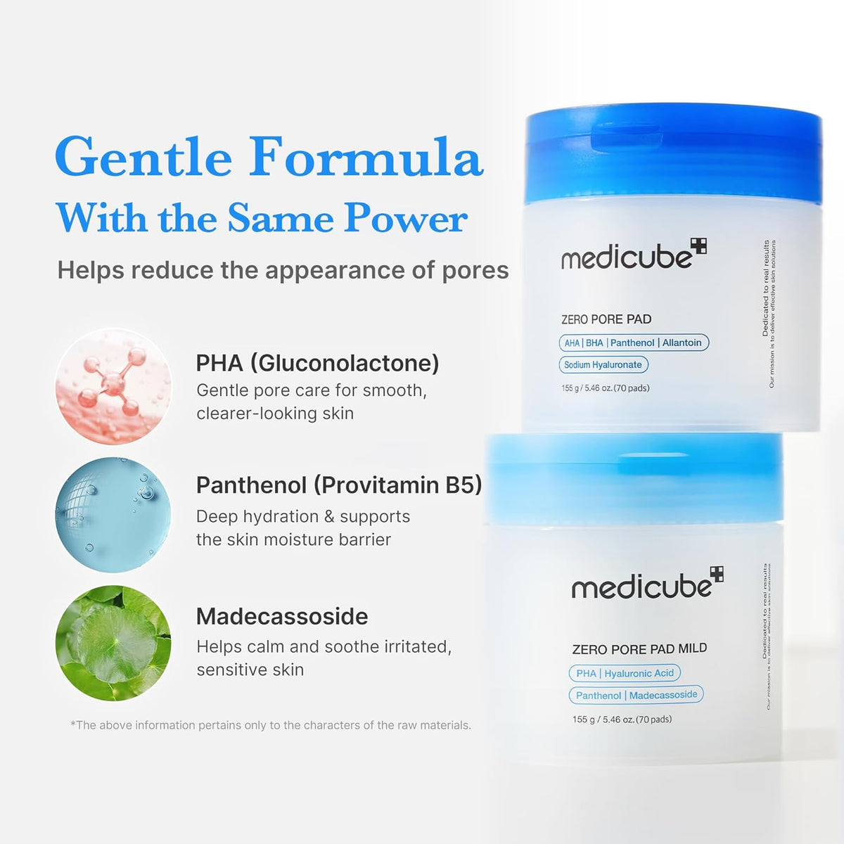 Gentle formula with the same power: PHA gluconolactone, panthenol and madecassoside, beside two stacked jars