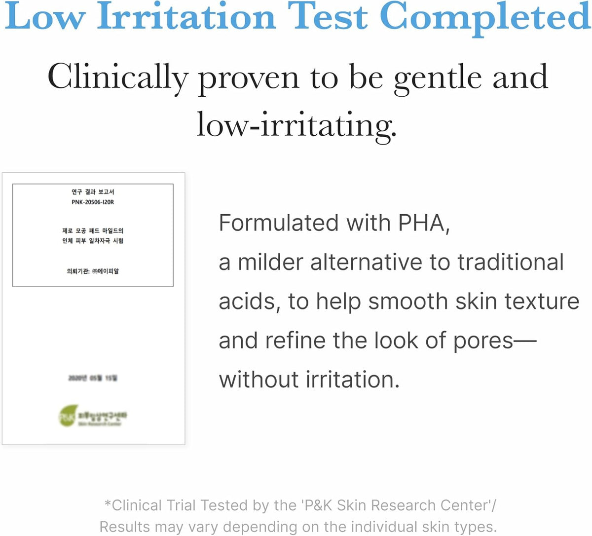 Low irritation test completed: clinically proven gentle, formulated with PHA as a milder alternative to traditional acids, with the test certificate