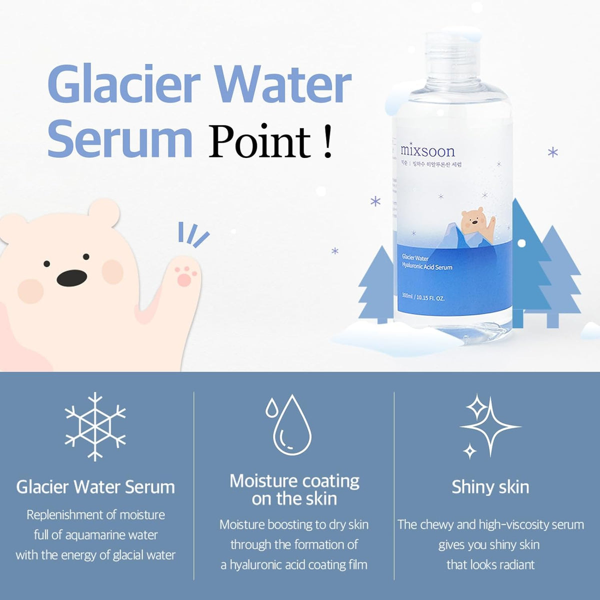 Glacier water serum points beside a cartoon polar bear: moisture from glacial water, a hyaluronic coating on the skin, shiny skin