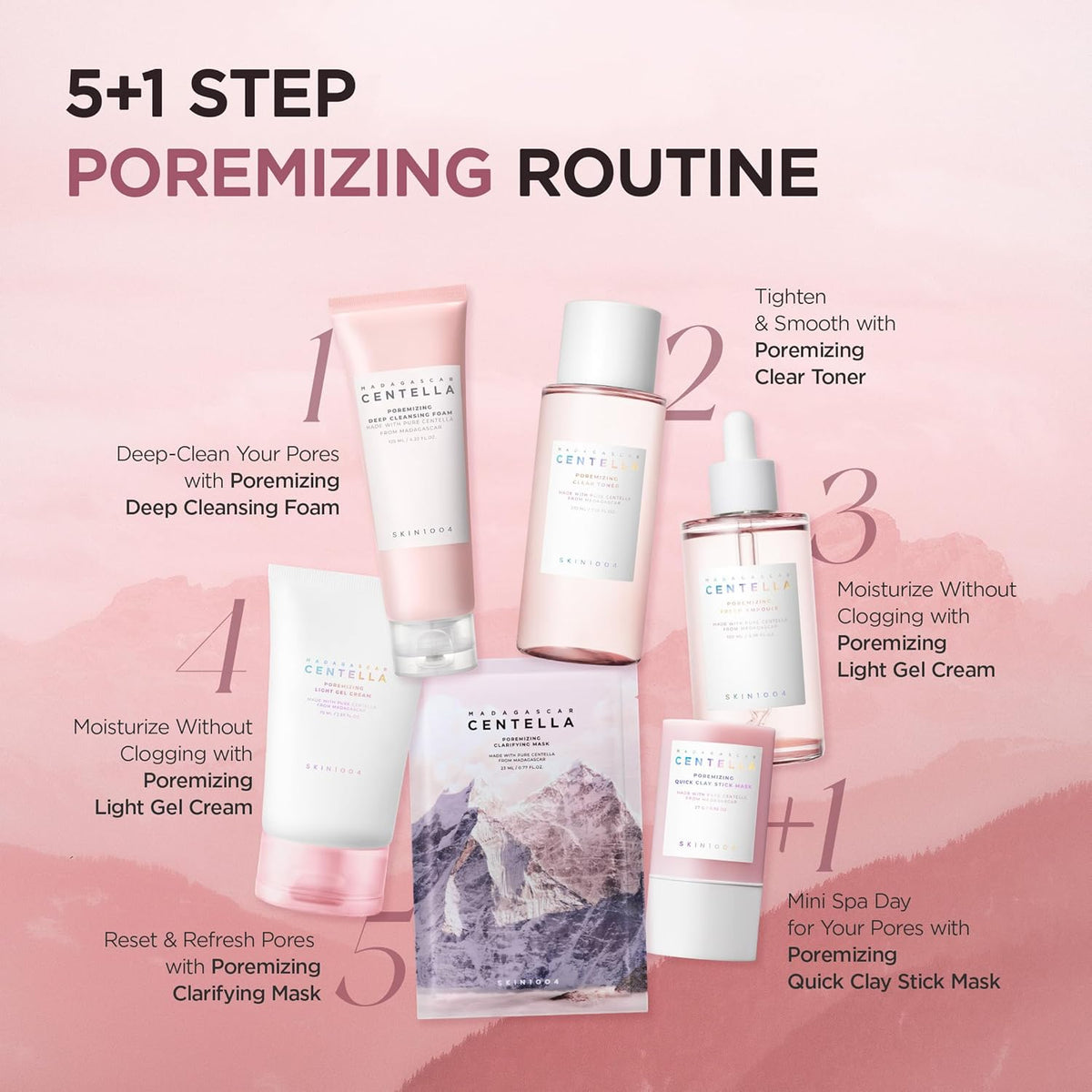 Five-plus-one step Poremizing routine: deep cleansing foam, clear toner, fresh ampoule, light gel cream, clarifying mask and quick clay stick mask