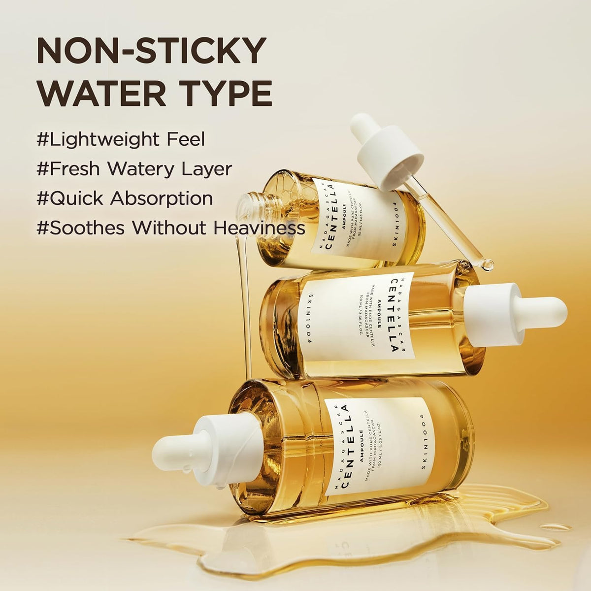 Three stacked bottles with serum pouring: a non-sticky water type with a lightweight feel and quick absorption