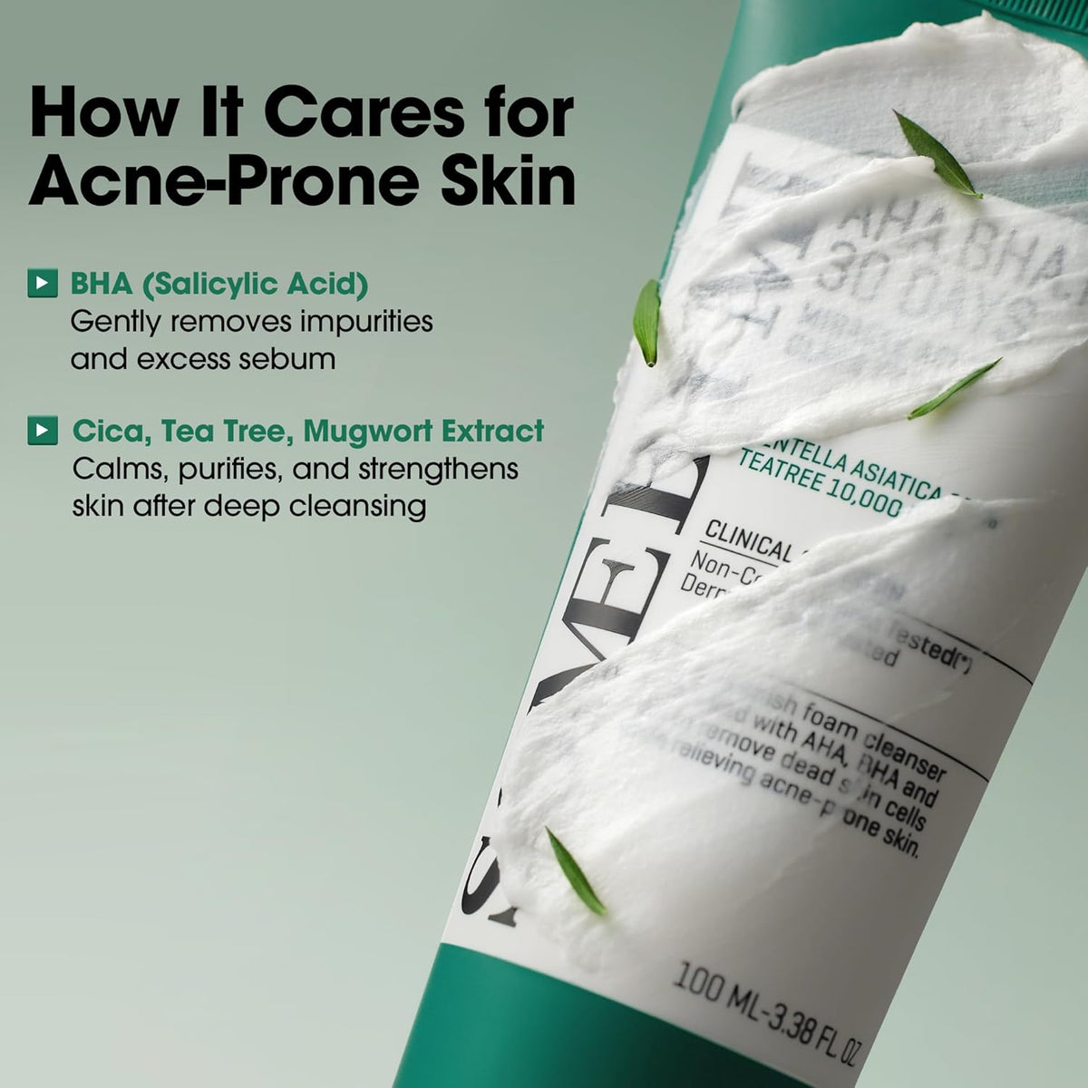 How it cares for acne-prone skin: the foam-covered tube with BHA salicylic acid to remove impurities, and cica, tea tree and mugwort to calm