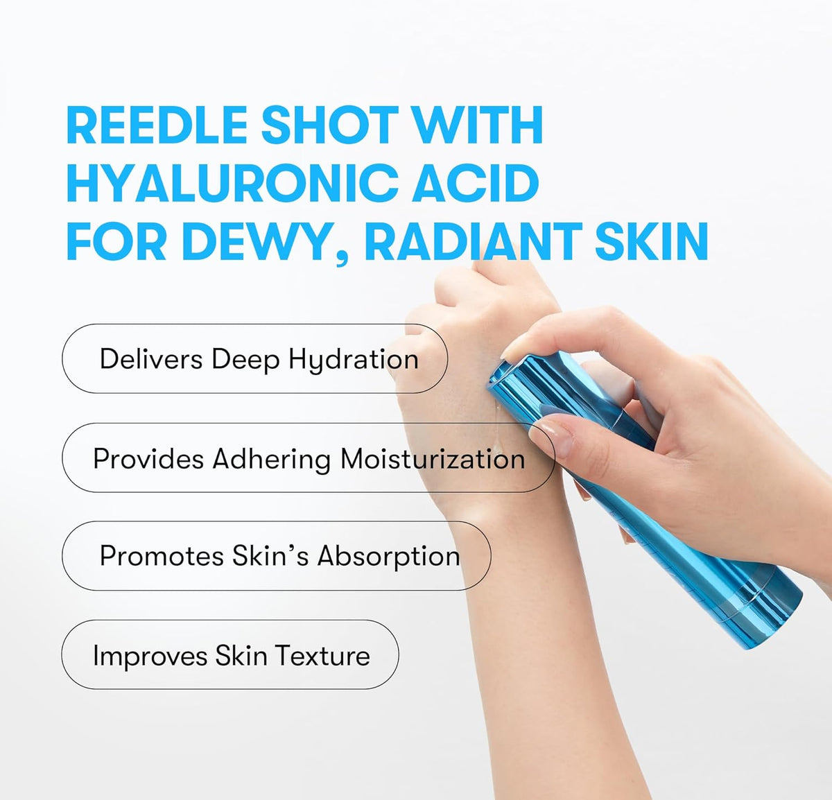 Reedle Shot with hyaluronic acid for dewy radiant skin: a hand holding the blue bottle over the other hand, delivers deep hydration and improves texture